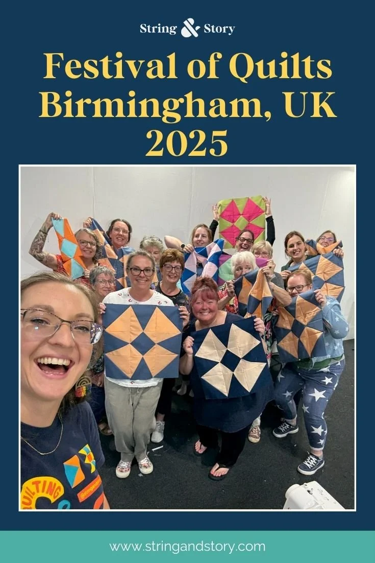 Festival of Quilts 2025 — String & Story